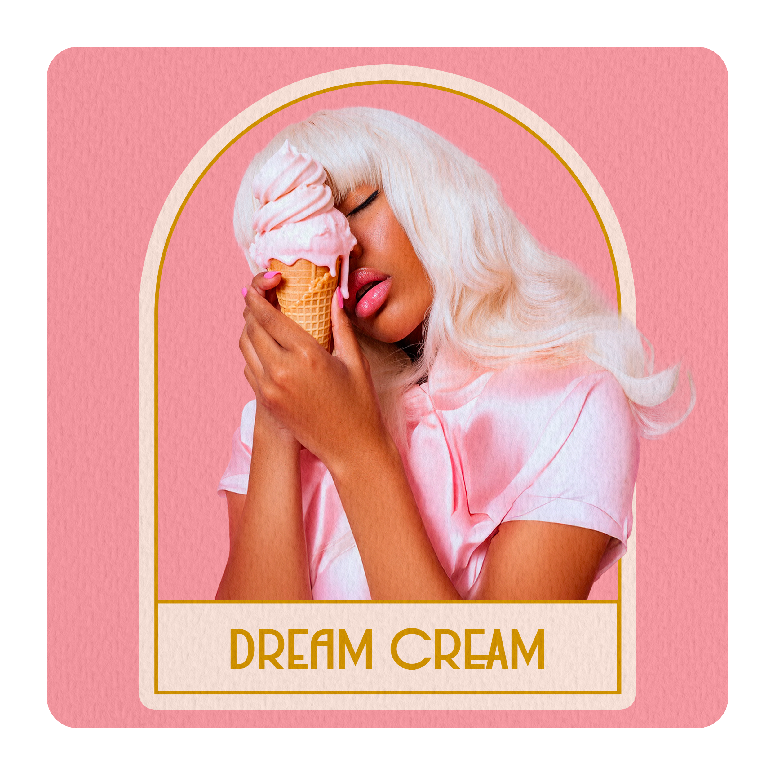 DREAM CREAM